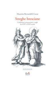 Maurizio Bernardelli Curuz, una storia di stregheria