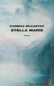 Cormac McCarthy, partita a due tra uno psichiatra e una paziente